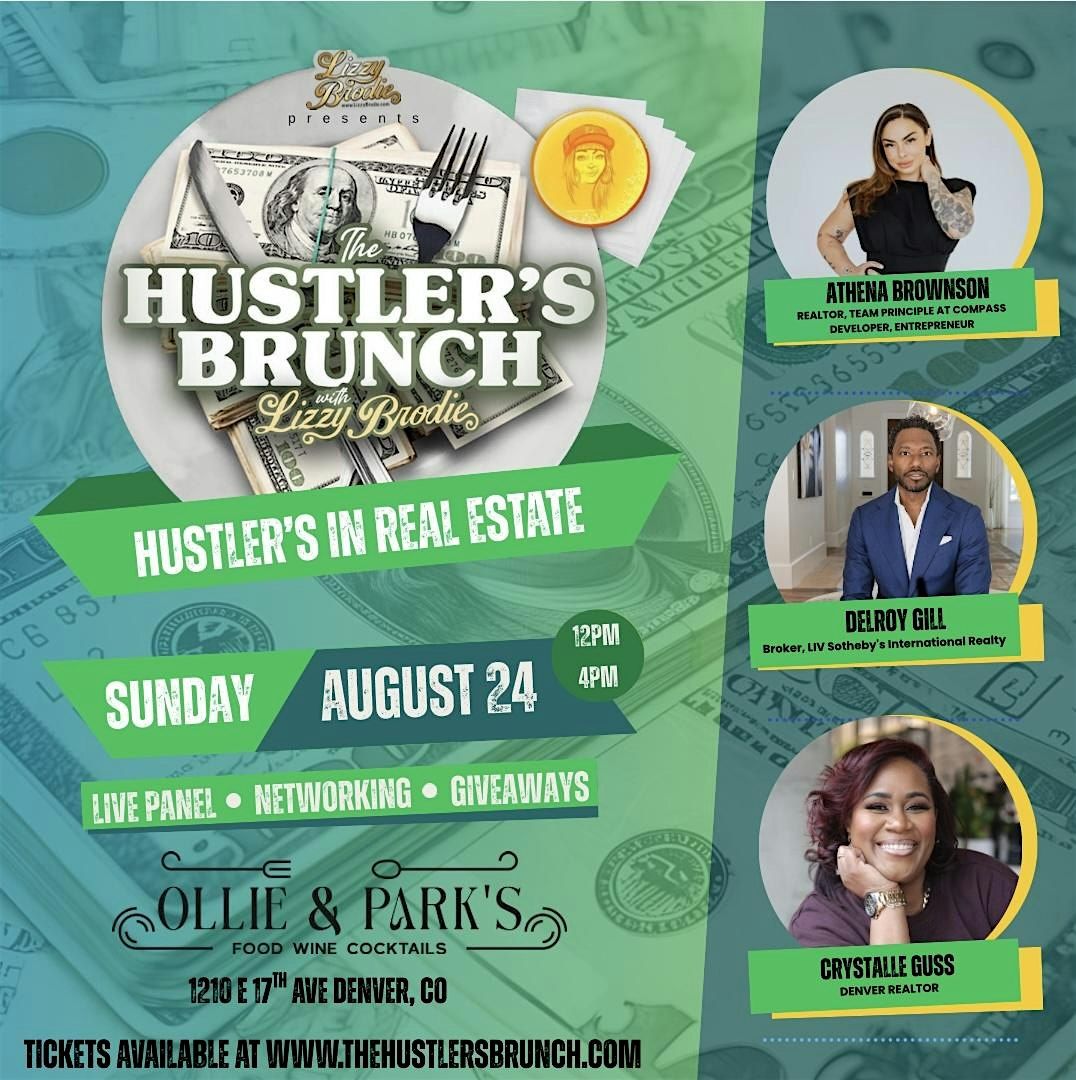 The Hustler's Brunch | Hustler's in Real Estate, 24 August | Event in Denver | AllEvents