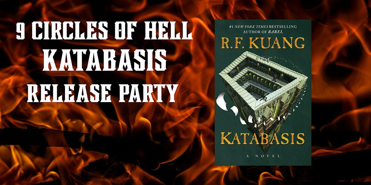 9 Circles of Hell Katabasis Midnight Release Party!, 25 August | Event in Riverside | AllEvents