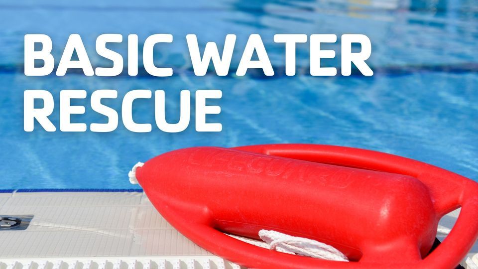 Basic Water Rescue, Heart of the Valley YMCA - branch, Kimberly, 18 ...