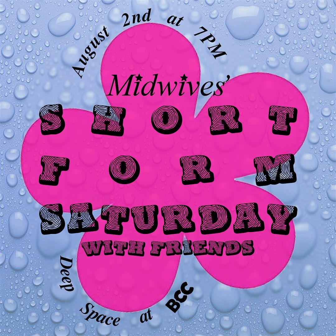 Midwives Short Form Saturday, 2 August | Event in Brooklyn | AllEvents
