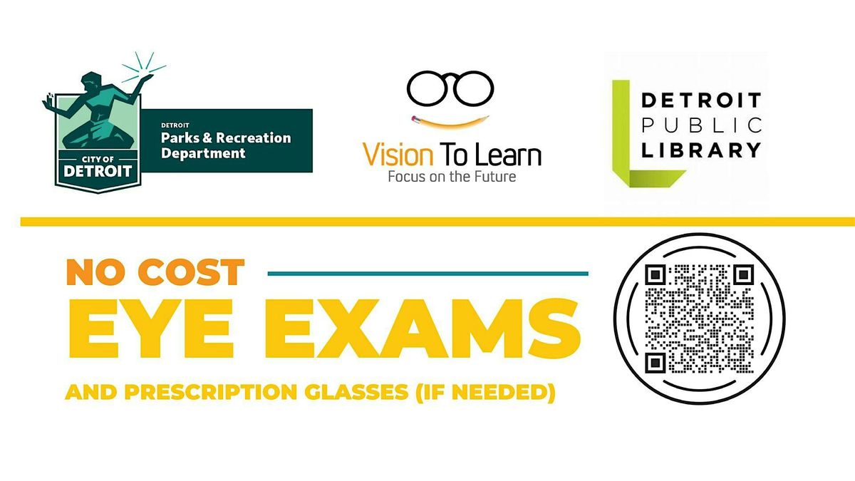 Vision to Learn: FREE Eye Exams, 4 August | Event in Detroit | AllEvents