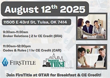 FirsTitle Broker Relations & Codes and Rules CE at GTAR, 12 August | Event in Tulsa | AllEvents