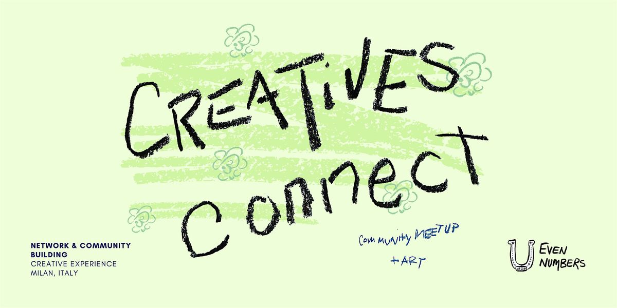 Creatives Connect - Community Meet up, 8 October | Event in Milano | AllEvents