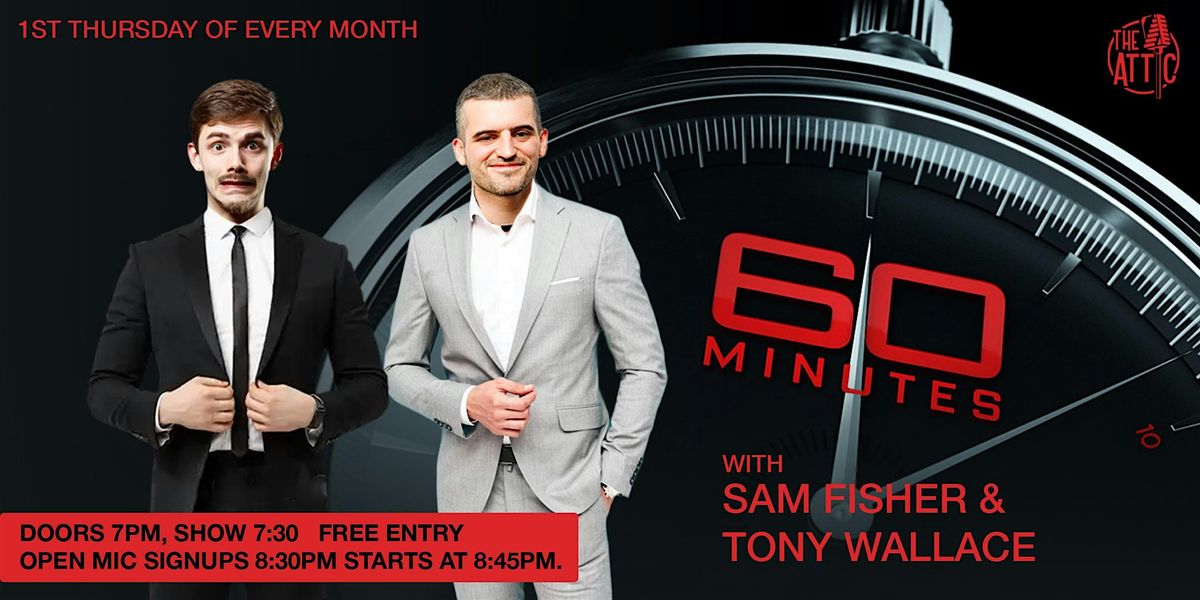 60 Minutes with Sam Fisher and Tony Wallace Live Comedy Show @ The Attic, 4 December | Event in Columbus | AllEvents