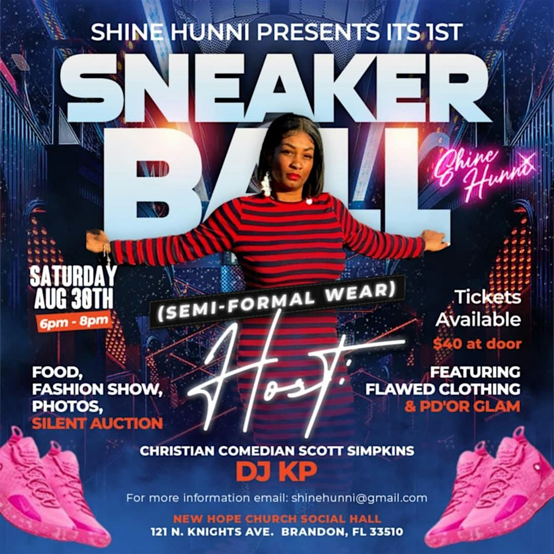 Shine Hunni's Sneaker Ball, 30 August | Event in Brandon | AllEvents