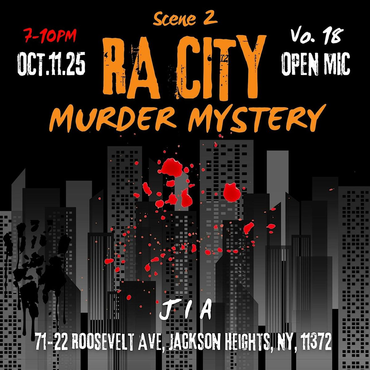 RA OPEN MIC Vo.18 The RA City, M**der Mystery Open Mic, 11 October | Event in Queens | AllEvents