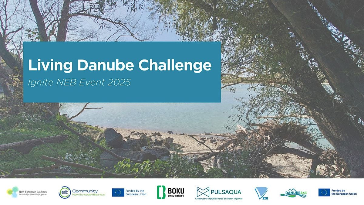 Living Danube Challenge - Ignite NEB Event 2025, 10 October | Event in Wien | AllEvents