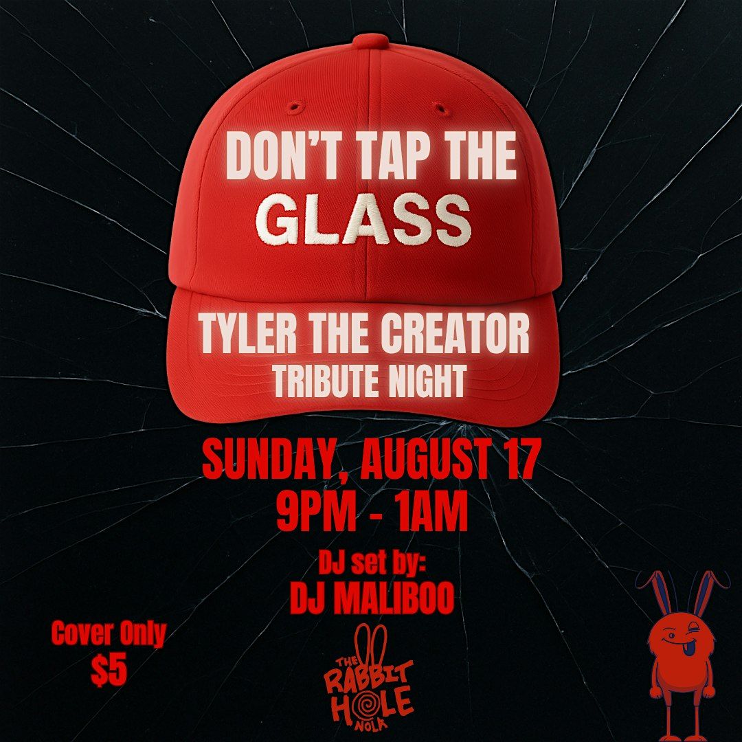DON'T TAP THE GLASS | Event in New Orleans | AllEvents