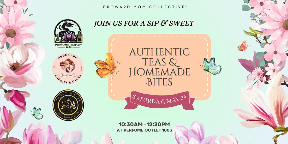 Join Us for a  Sip & Sweet: Authentic Teas & Homemade Bites, 24 May | Event in Hollywood | AllEvents