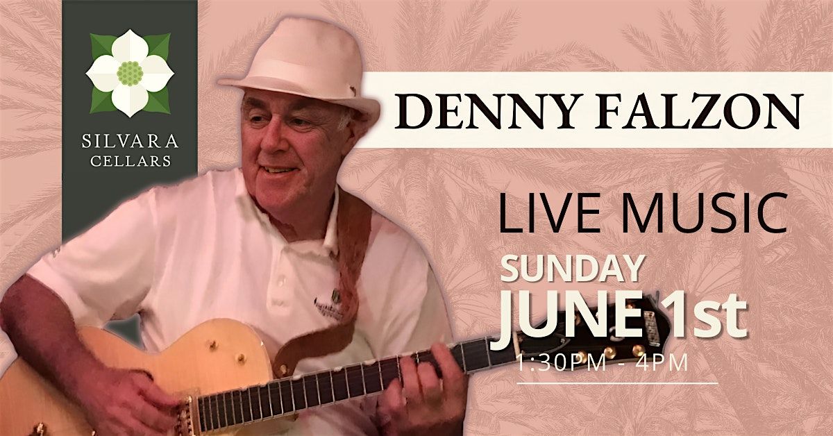 Leavenworth: Live Music & Wine - Denny Falzon at Silvara Cellars, 1 June | Event in Leavenworth | AllEvents