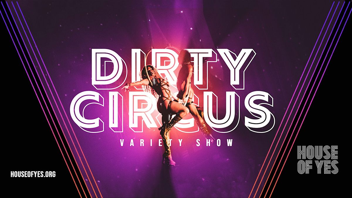 DIRTY CIRCUS · Variety Show, 31 May | Event in Brooklyn | AllEvents