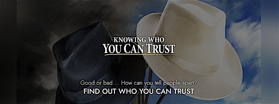 Knowing Who You Can Trust | Event in Chico | AllEvents