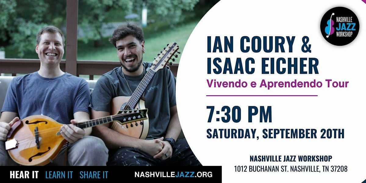 Ian Coury & Isaac Eicher: Vivendo e Aprendendo Tour, 20 September | Event in Nashville | AllEvents