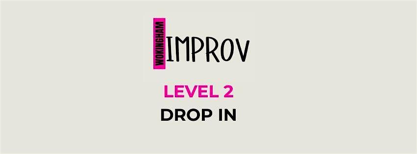 Wokingham Improv: LEVEL 2 Drop In | Event in Wokingham | AllEvents