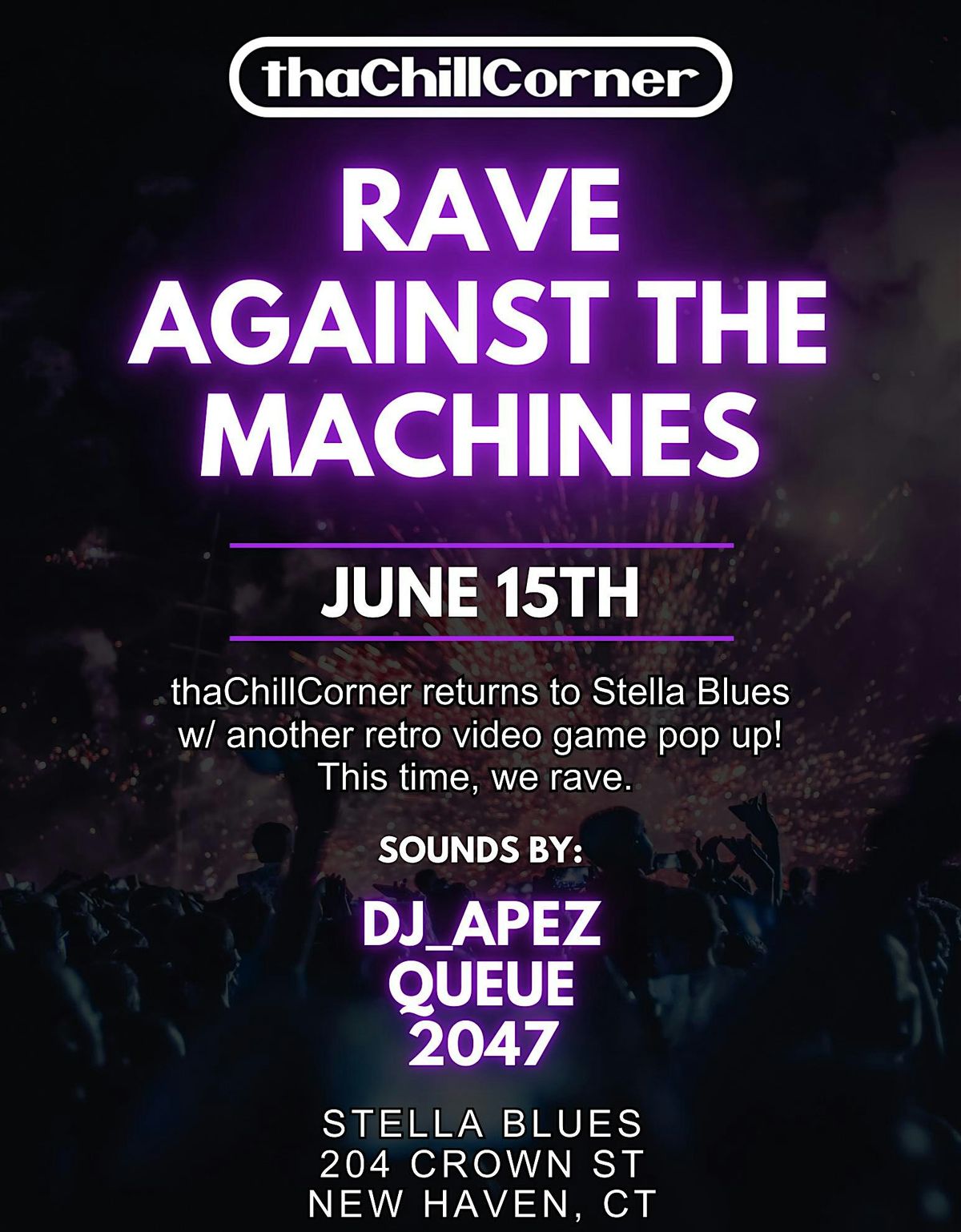 Rave Against The Machines, Stella Blues, New Haven, 15 June 2025 ...