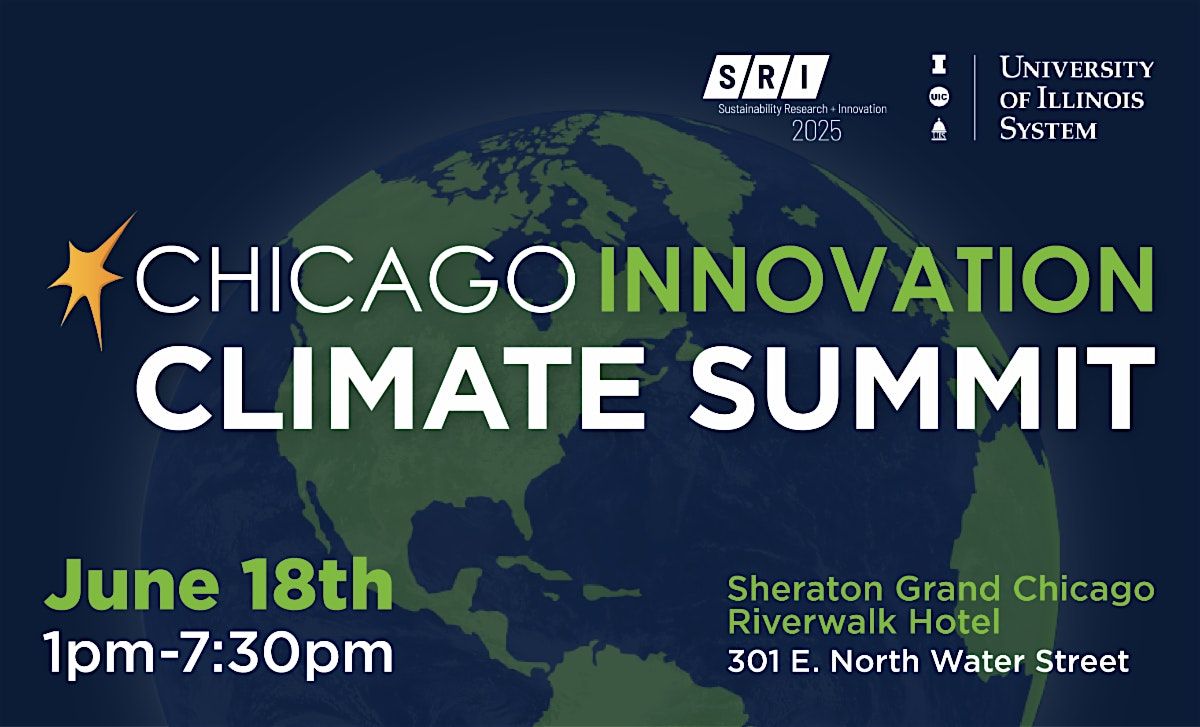 Chicago Innovation Climate Summit, 18 June | Event in Chicago | AllEvents