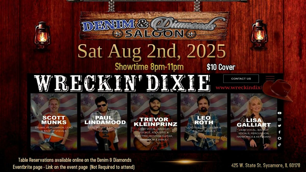 Wreckin' Dixie at Denim & Diamonds Saloon, 2 August | Event in Sycamore | AllEvents