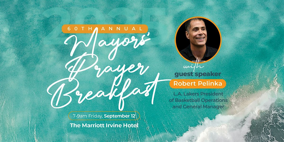 60th Annual Mayor's Prayer Breakfast, 12 September | Event in Irvine | AllEvents