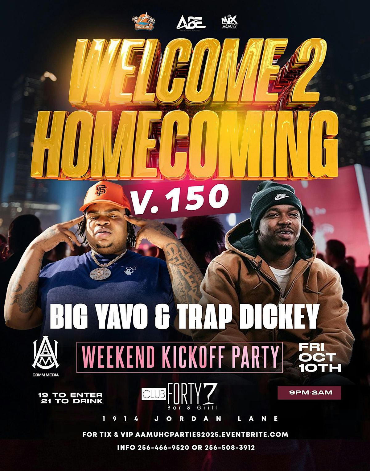 Ala Rapper Party ALABAMA A&M VOL. 150 HOMECOMING PARTIES!! (Jeezy x Big Yavo x Trap ...