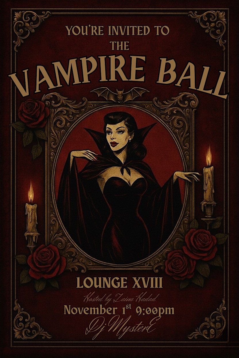 THE VAMPIRE BALL Hosted By Zaina Hadad, 1 November | Event in Calgary | AllEvents