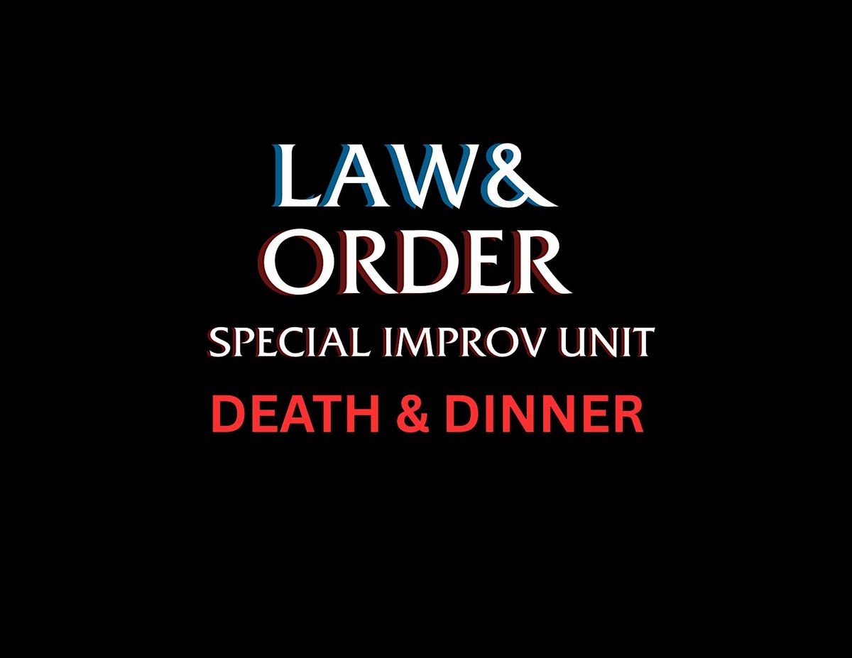 Law & Order SIU Presents DEATH & DINNER, 12 December | Event in Baltimore | AllEvents