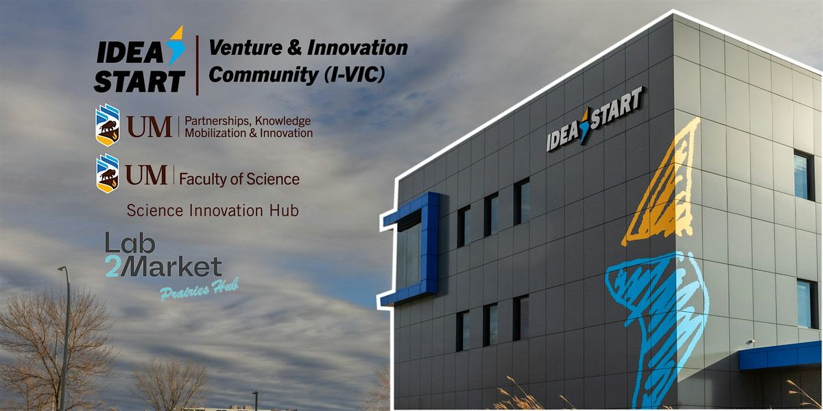 IDEA START Venture & Innovation Community Meetup, 25 November | Event in Winnipeg | AllEvents
