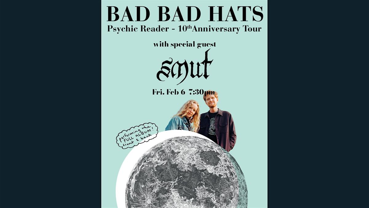 Bad Bad Hats with Smut, 6 February | Event in Charlotte | AllEvents