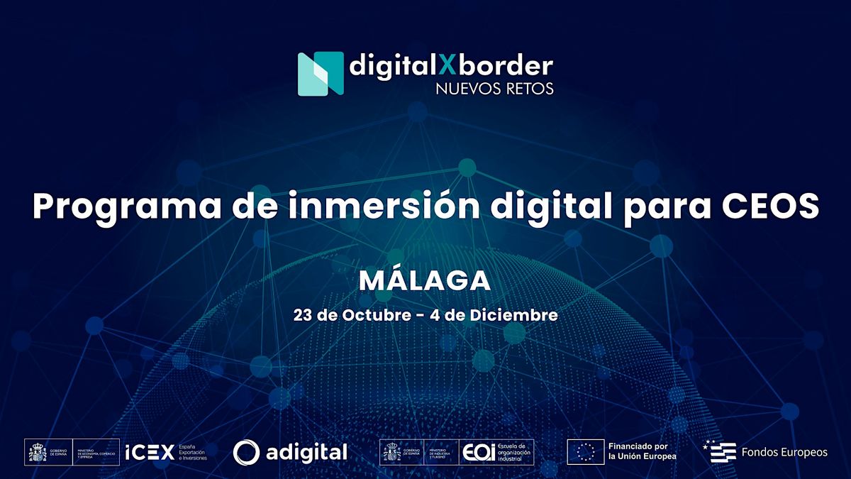 Programa DigitalXBorder Málaga - 7 Jornadas, 23 October | Event in Málaga | AllEvents