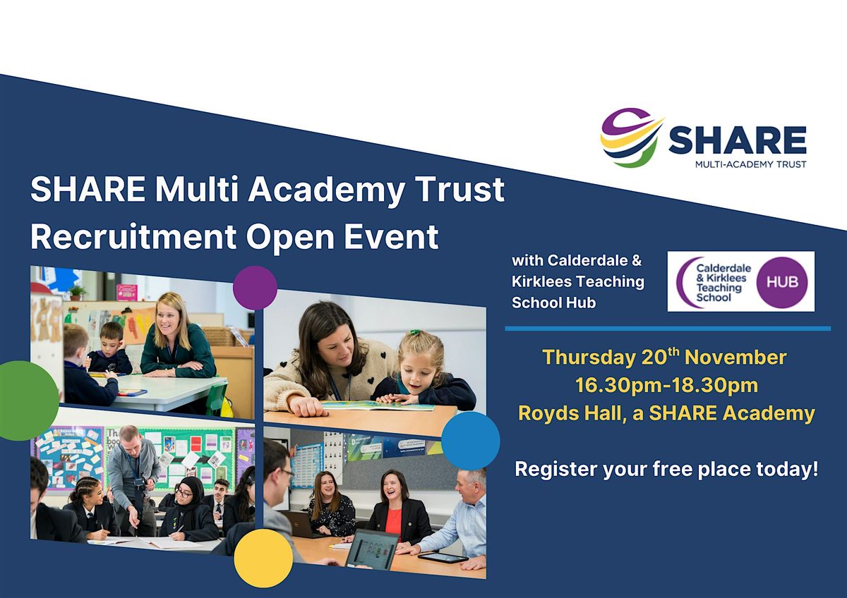 SHARE Multi Academy Trust Recruitment Open Event, 20 November | Event in Huddersfield | AllEvents