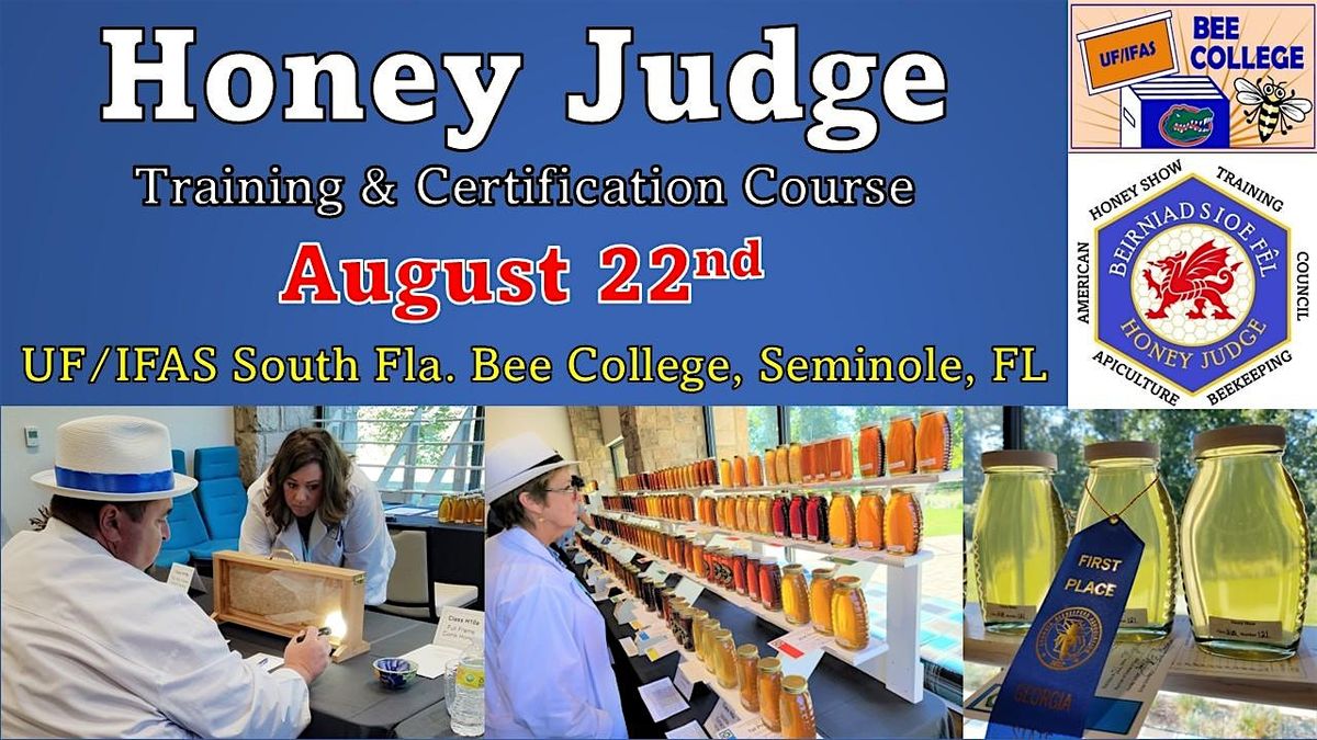 Honey Judge Training & Certification, FLORIDA (Levels 1-3), 22 August | Event in Seminole | AllEvents