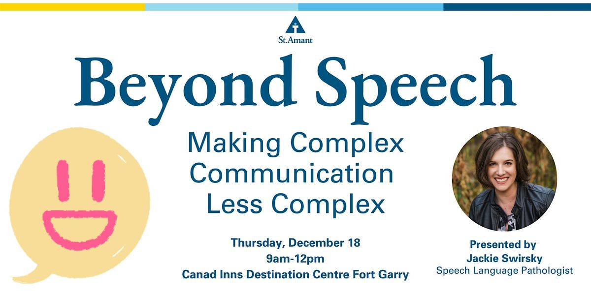 Beyond Speech - Making Complex Communication Less Complicated, 18 December | Event in Winnipeg | AllEvents