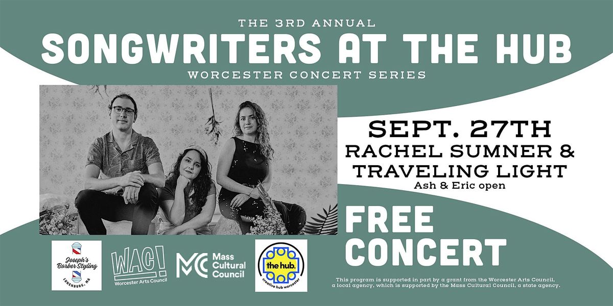 Free Concert  • Rachel Sumner & Traveling Light w/ Ash & Eric, 27 September | Event in Worcester