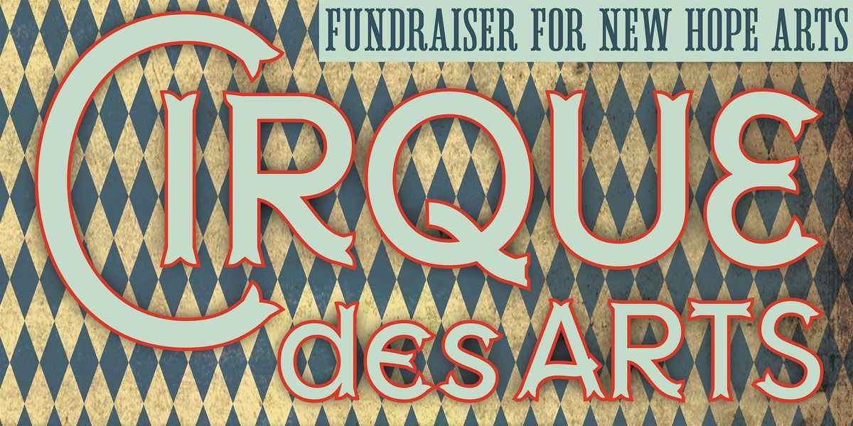 Cirque des Arts: Fundraiser for New Hope Arts, 25 September | Event in Doylestown | AllEvents