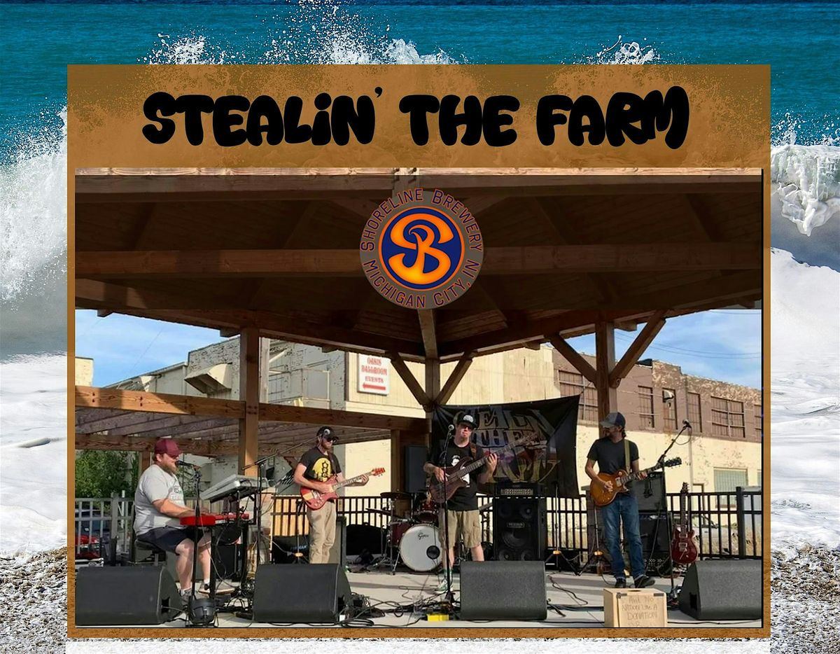 Stealin' The Farm at Shoreline Brewery - Last Event of the Summer, 4 October | Event in Michigan City | AllEvents