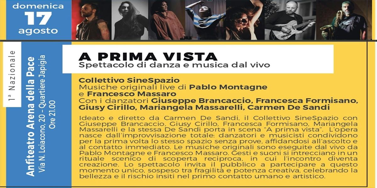 A PRIMA VISTA | Non soli, ma ben accompagnati - 3ª ed., 17 August | Event in Bari | AllEvents