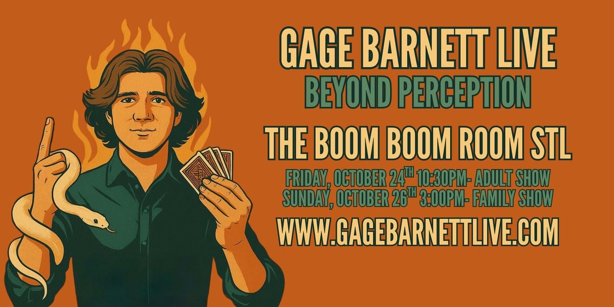 Gage Barnett Live: Beyond Perception, 24 October | Event in St. Louis | AllEvents