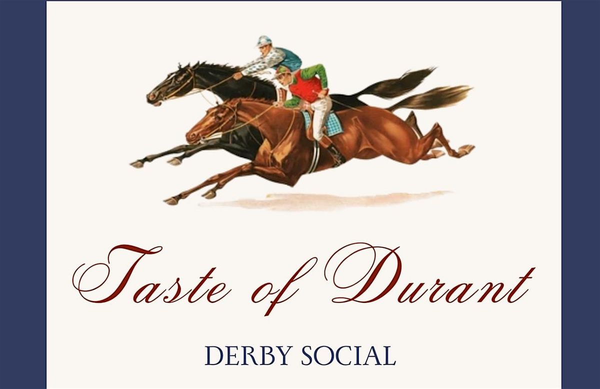 Taste of Durant Derby Social, 7 March | Event in Durant | AllEvents