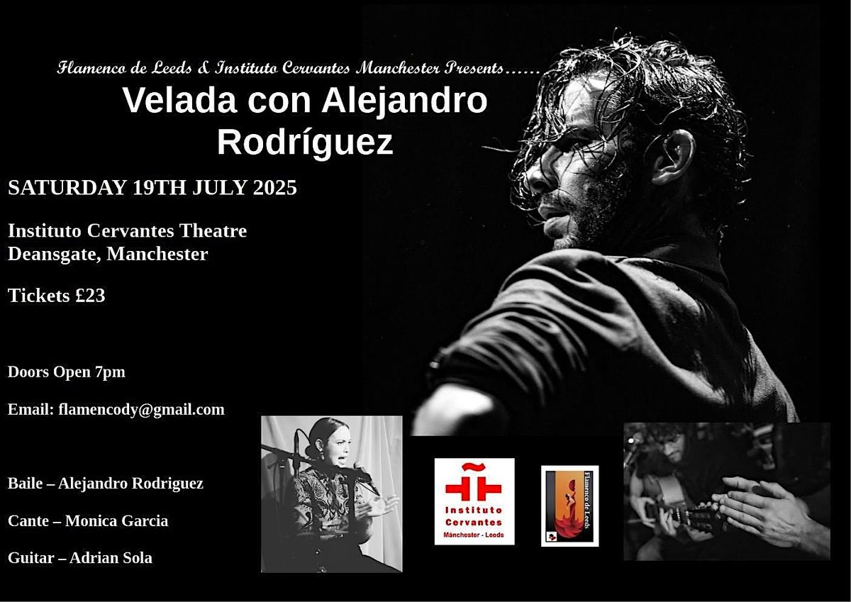 Velada con Alejandro Rodriguez, 19 July | Event in Manchester | AllEvents