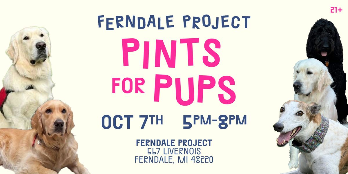 Pints for Pups at Ferndale Project, 7 October | Event in Ferndale | AllEvents