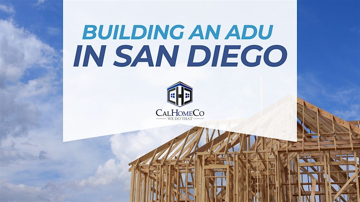 Building ADUs in San Diego, 23 July | Event in San Diego | AllEvents