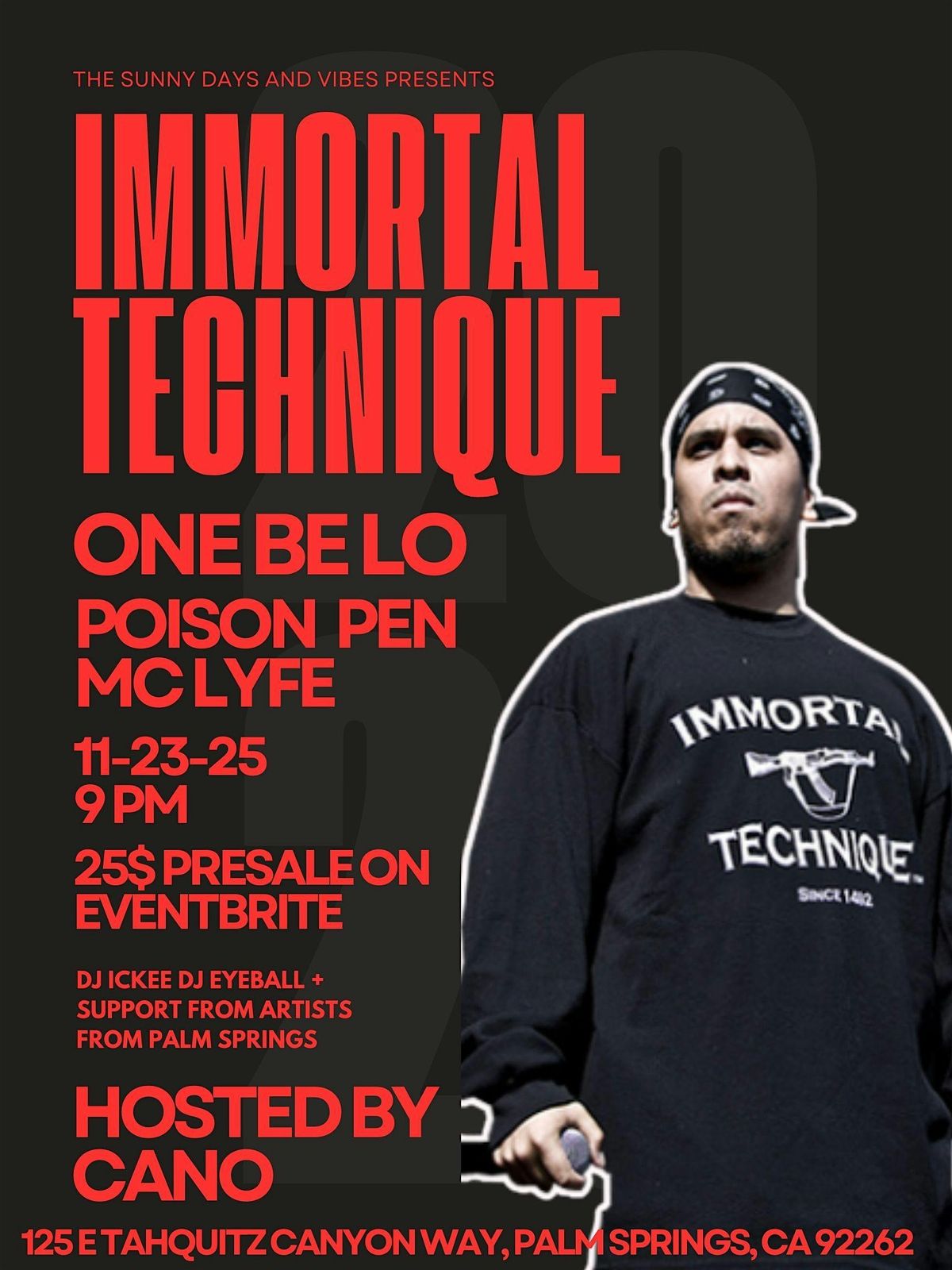 Immortal Technique + One Be Lo + Poison Pen + Mc Lyfe, 23 November | Event in Palm Springs | AllEvents