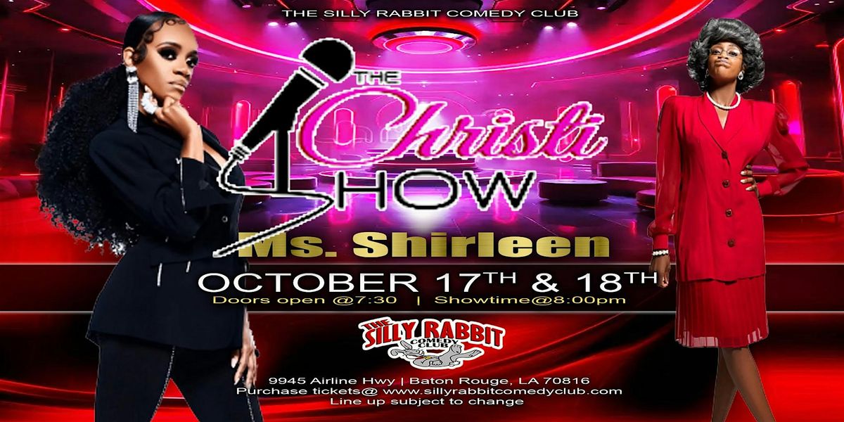 The Silly Rabbit Comedy Club Presents: The Christi Show, 18 October | Event in Baton Rouge | AllEvents