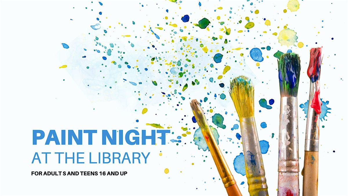 Paint Night at the Library, 29 May | Event in American Fork | AllEvents