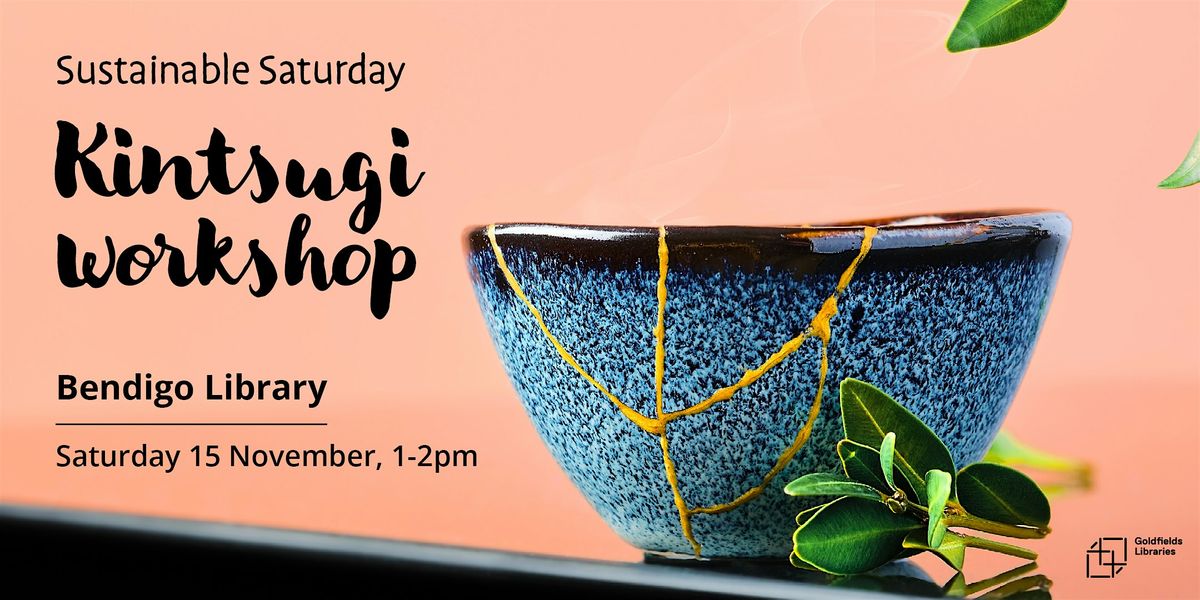 Kintsugi workshop, 15 November | Event in Bendigo | AllEvents