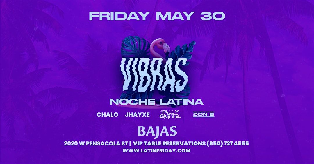 Vibras - Noche Latina, 30 May | Event in Tallahassee | AllEvents