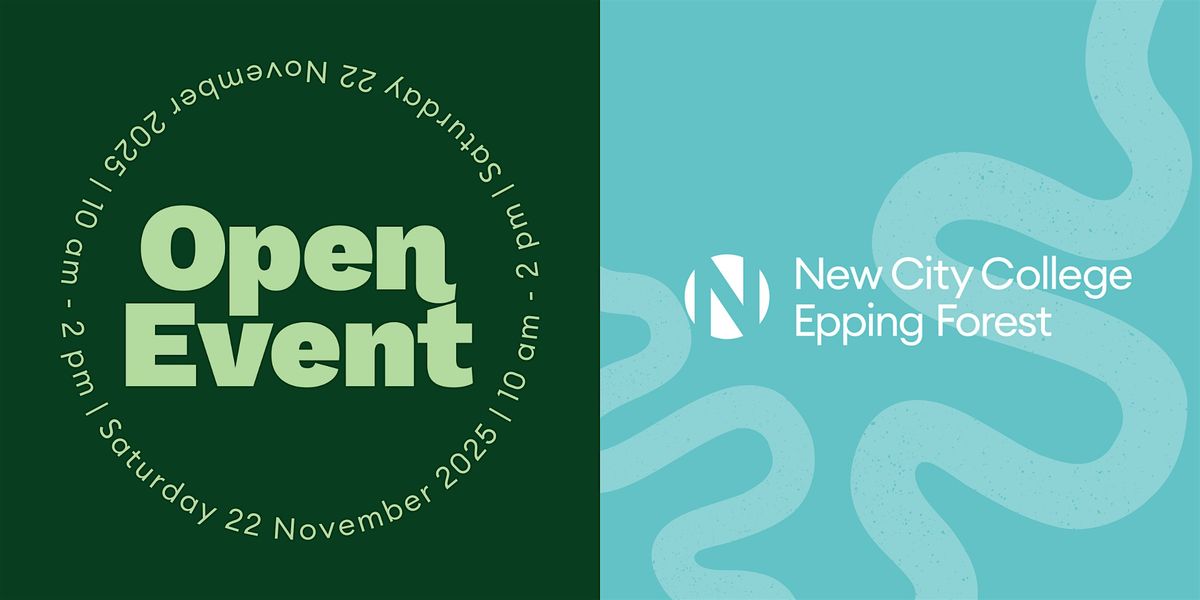 Open Event: Epping Forest Campus, 22 November | Event in Loughton | AllEvents