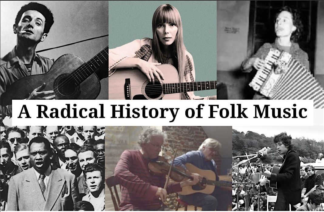 'A radical history of folk music'. (live music, talk and food) | Event in Cambridge | AllEvents