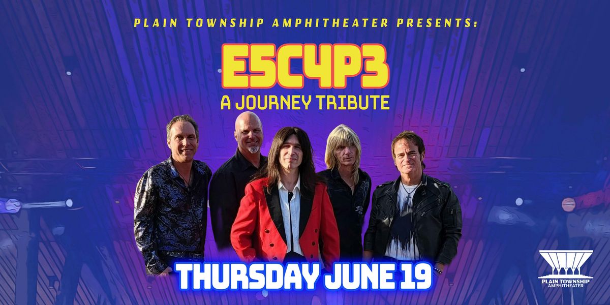 E5C4P3 - A Journey Tribute, 19 June | Event in Canton | AllEvents