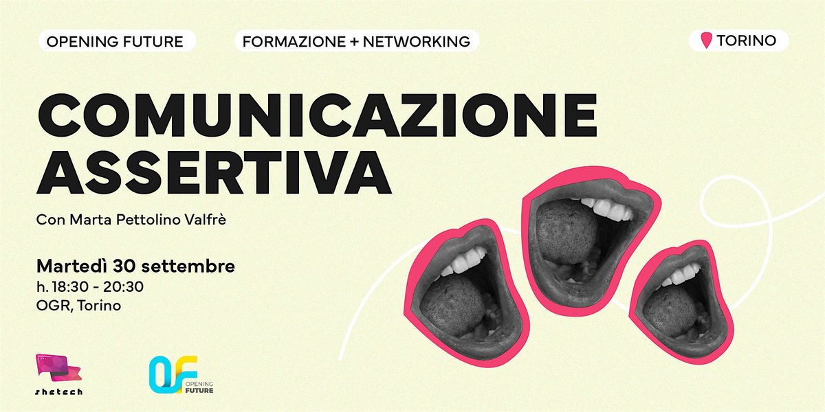 Opening Future - Comunicazione assertiva, 30 September | Event in Torino | AllEvents