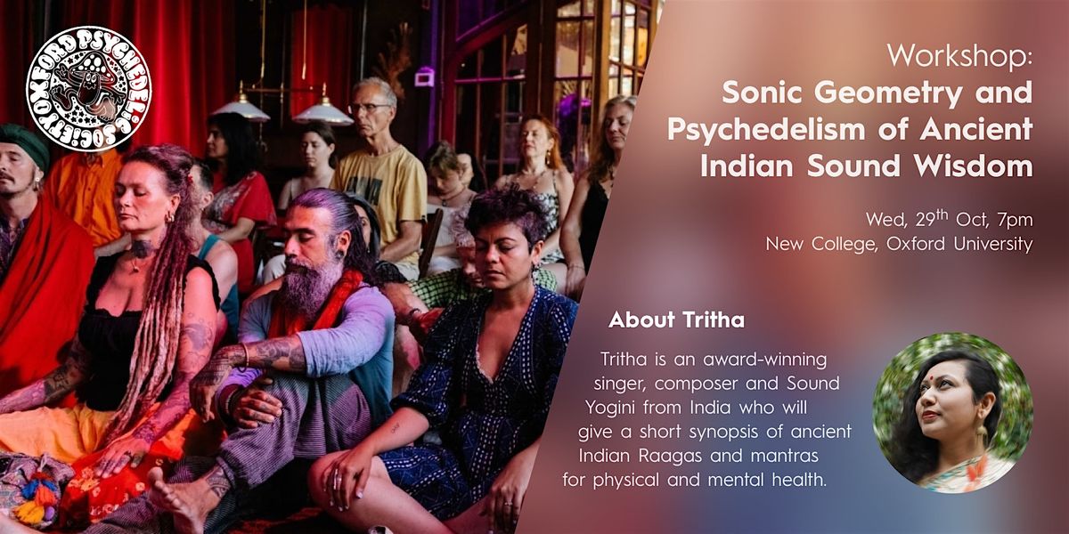 Workshop: Geometry and Psychedelism of Ancient Indian Sound Wisdom, 29 October | Event in Oxford | AllEvents